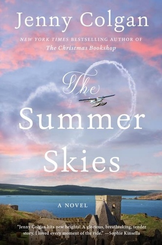 Jenny Colgan - The Summer Skies - A Novel.