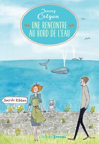 Jenny Colgan - Une rencontre au bord de l'eau.