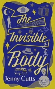  Jenny Cutts - The Invisible Body - The Falling Awake Mysteries, #1.