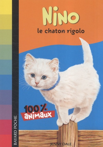 Jenny Dale - Nino - Le chaton rigolo.