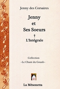 Jenny des Corsaires - Jenny et Ses Soeurs - L'Intégrale.