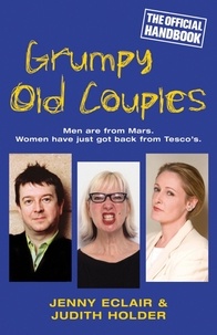 Jenny Eclair et Judith Holder - Grumpy Old Couples - Men are from Mars. Women have just got back from Tesco¿s.