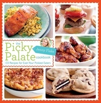 Jenny Flake - The Picky Palate Cookbook.