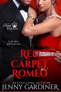  Jenny Gardiner - Red Carpet Romeo - The Royal Romeos, #3.