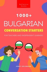  Jenny Goldmann - 1000+ Bulgarian Conversation Starters - Bulgarian Readers, #2.