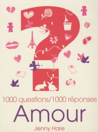 Jenny Hare - Amour - 1000 questions / 1000 réponses.