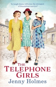 Jenny Holmes - The Telephone Girls.