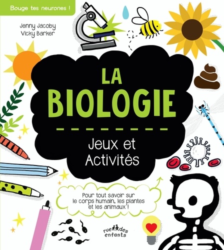 La biologie. Jeux et activités