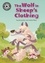 The Wolf in Sheep's Clothing. Independent Reading 12