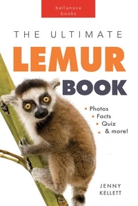 Jenny Kellett - The Ultimate Lemur Book for Kids - Animal Books for Kids, #28.