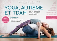 Yoga, autisme et TDAH