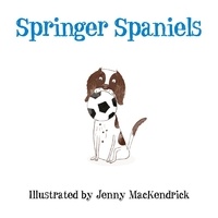Jenny MacKendrick - Springer Spaniels.