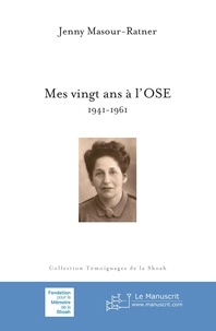 Google livre téléchargeur epubMes vingts ans à l'OSE PDF DJVU (French Edition) parJenny Masour-Ratner