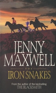 Jenny Maxwell - The Iron Snakes.