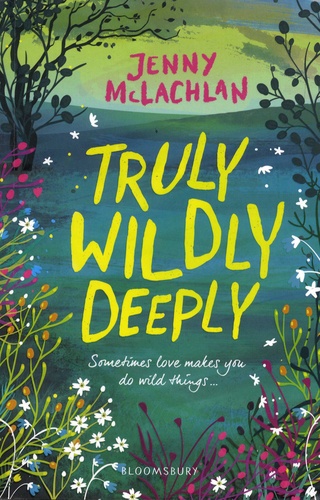 Jenny McLachlan - Truly, Wildly, Deeply.
