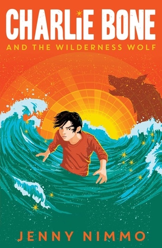 Jenny Nimmo - Charlie Bone and the Wilderness Wolf.