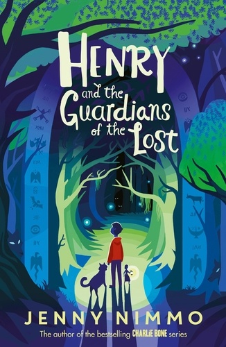 Jenny Nimmo - Henry and the Guardians of the Lost.
