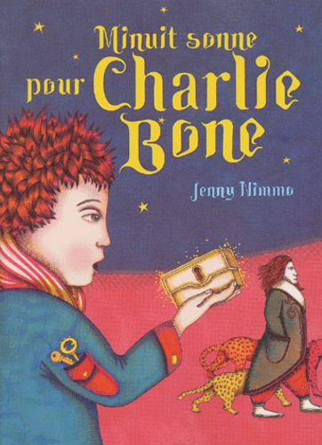 Jenny Nimmo - Les Enfants du Roi Rouge Tome 1 : Minuit sonne pour Charlie Bone.