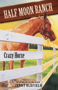 Jenny Oldfield - Crazy Horse - Book 3.