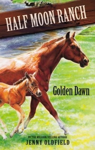 Jenny Oldfield - Golden Dawn - Book 12.
