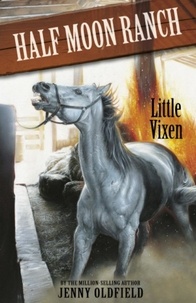 Jenny Oldfield - Little Vixen - Book 10.
