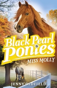 Jenny Oldfield - Miss Molly - Book 3.
