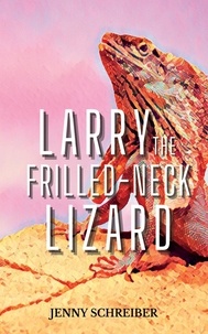  Jenny Schreiber - Larry the Frilled-Neck Lizard.