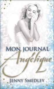 Jenny Smedley - Mon journal Angélique.