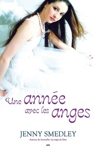 Jenny Smedley - Une année avec les anges.