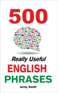  Jenny Smith - 500 Really Useful English Phrases - 150 Really Useful English Phrases, #4.