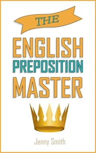 The English Preposition Master.