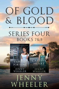 Of Gold &amp; Blood Series 4 Books 7 &amp; 8