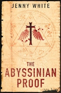 Jenny White - The Abyssinian Proof.