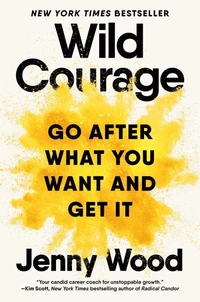 Wild Courage