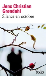 Jens Christian Grondahl - Silence en octobre.