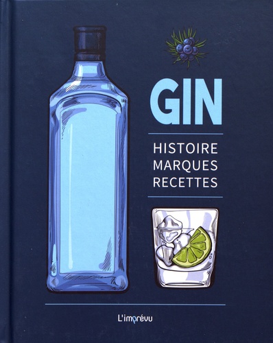 Jens Dreisbach - Gin - Histoire, marques, recettes.