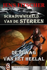 De plaag van het heelal (Schaduwwereld van de sterren 3)