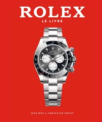 Rolex : le livre