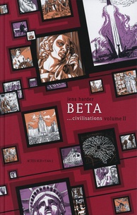 Jens Harder - Beta... civilisations Volume 2 : .