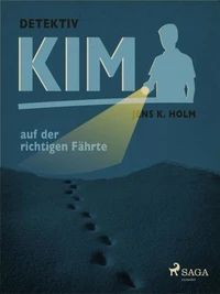 Detektiv Kim auf der richtigen Fährte