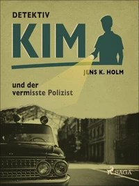 Detektiv Kim und der vermisste Polizist