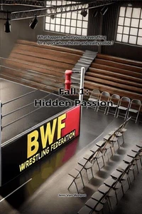 Fall 1: Hidden Passion