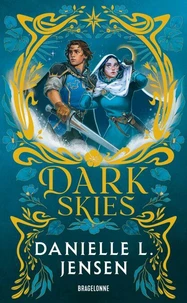 Dark Shores, T2 : Dark Skies