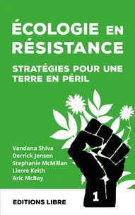 Ecologie en résistance