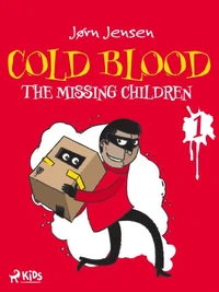 Cold Blood 1 – The Missing Children