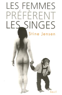 Les femmes préfèrent les singes