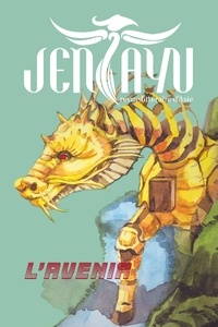  Jentayu - Jentayu N° 10 : L'avenir.