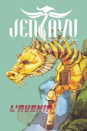 Jentayu N° 10 L'avenir