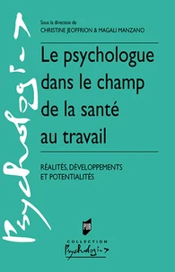 Le psychologue dans le champ de la santé au travail