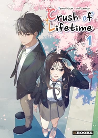 Crush of Lifetime Tome 1